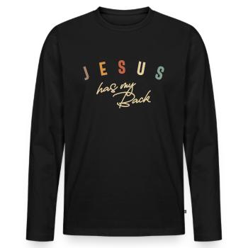 Jesus Has My Back Inspirational Christian Quote - Men's Premium Organic Long Sleeve Shirt - black - Front - Nico (187cm)