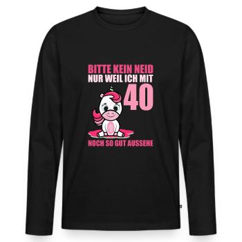 Bitte kein Neid gut aussehe 40 Jahre Einhorn 40. - Männer Premium Bio Langarmshirt - Schwarz - Vorne - Nico (187cm)