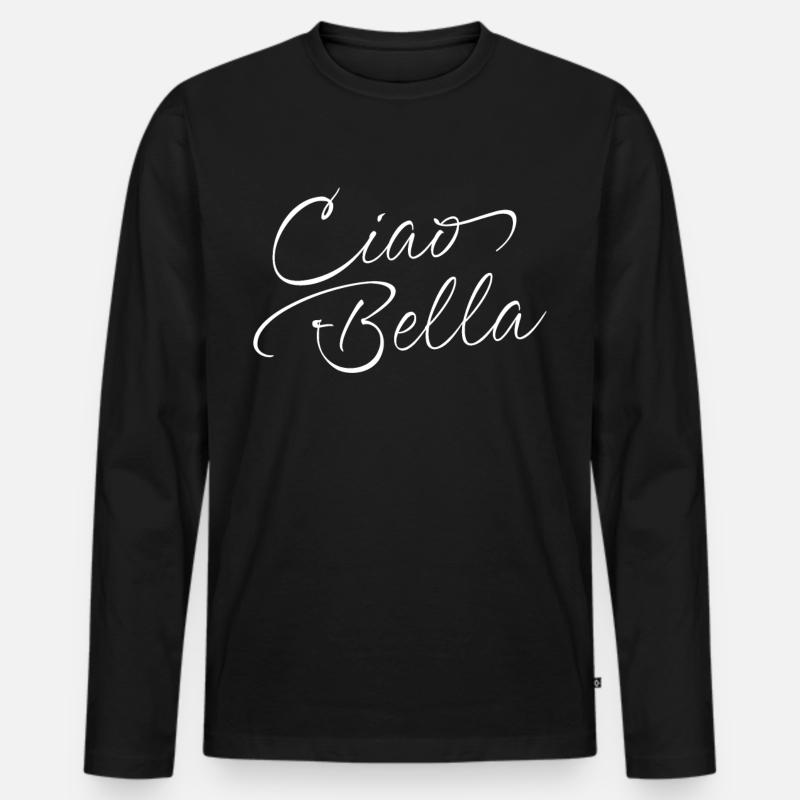 Ciao Bella - Männer Premium Bio Langarmshirt - Schwarz