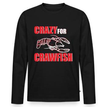 Crazy for Crawfish and Lobster pinch lover - Men's Premium Organic Long Sleeve Shirt - black - Front - Nico (187cm)