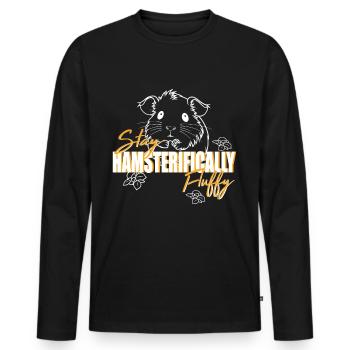 Stay hamsterifically fluffy for Hamster Lovers - Men's Premium Organic Long Sleeve Shirt - black - Front - Nico (187cm)