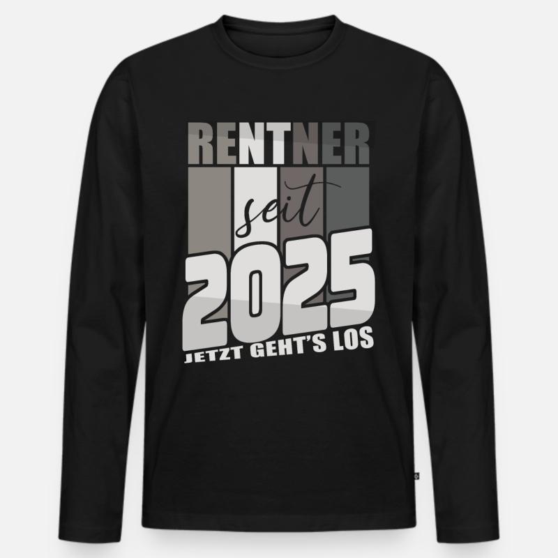 Rente Geschenk 2025 Rentner Ruhestand Spruch - Männer Premium Bio Langarmshirt - Schwarz