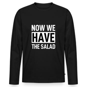 Denglish - Now We Have The Salad - Männer Premium Bio Langarmshirt - Schwarz - Vorne - Nico (187cm)