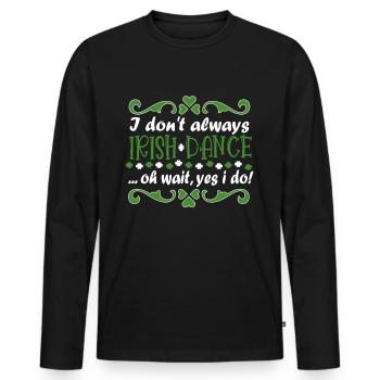 Irische Musik Irland Design für Irish Dancing - Männer Premium Bio Langarmshirt - Schwarz - Vorne - Nico (187cm)