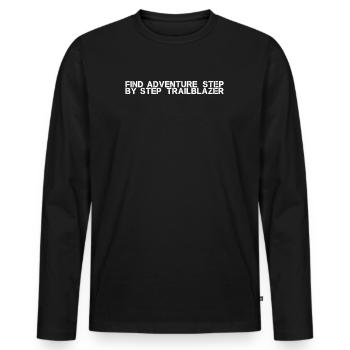 Wandern - Find adventure, step by step, - Männer Premium Bio Langarmshirt - Schwarz - Vorne - Nico (187cm)