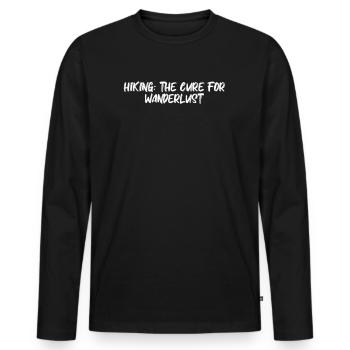 Wandern - Hiking: the cure for wanderlust - Men's Premium Organic Long Sleeve Shirt - black - Front - Nico (187cm)