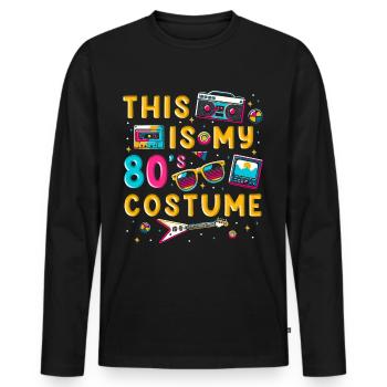 This Is My 80s Costume - Men's Premium Organic Long Sleeve Shirt - black - Front - Nico (187cm)