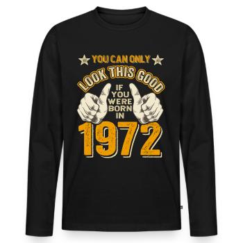 Anniversaire 1972 Né en 1972 né en 1972 - T-shirt manches longues Premium bio Homme - noir - Devant - Nico (187cm)