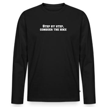 Wandern - Step by step, conquer the hike - Männer Premium Bio Langarmshirt - Schwarz - Vorne - Nico (187cm)