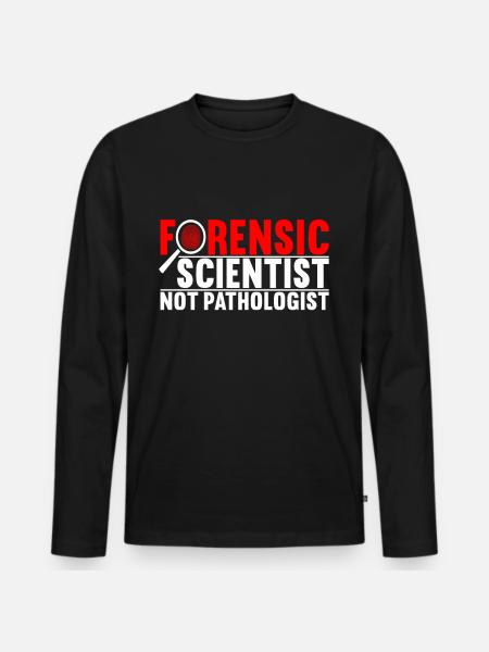 Forensics Forensic Scientist - Men's Premium Organic Long Sleeve Shirt - black