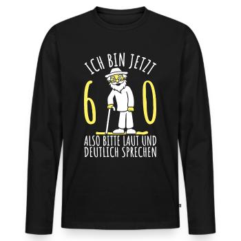 60. Geburtstag 60er 60ter Ich bin jetzt 60 Jahre - Männer Premium Bio Langarmshirt - Schwarz - Vorne - Nico (187cm)