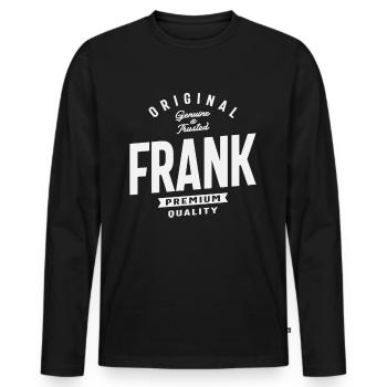 Original Frank Genuine and Trusted Name Frank - Men's Premium Organic Long Sleeve Shirt - black - Front - Nico (187cm)