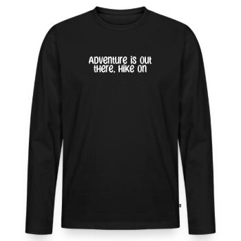 Randonnée - L’aventure est là-bas, la randonnée - T-shirt manches longues Premium bio Homme - noir - Devant - Nico (187cm)