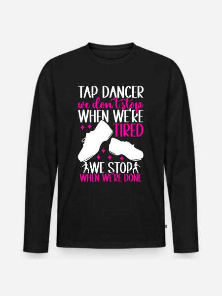 Tap Dance Tap Dancer - Men's Premium Organic Long Sleeve Shirt - black