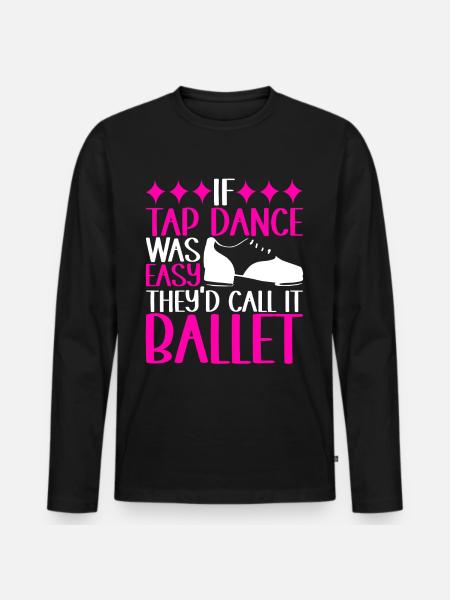 Tap Dance Tap Dancer - Men's Premium Organic Long Sleeve Shirt - black