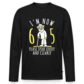 65th Birthday 65th 65th I'm 65th Now I'm 65 - Men's Premium Organic Long Sleeve Shirt - black - Front - Nico (187cm)