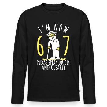 67th birthday 67th 67th I'm 67 years old now - Men's Premium Organic Long Sleeve Shirt - black - Front - Nico (187cm)