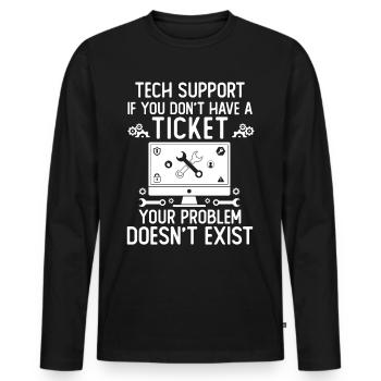 Tech Support If You Don't Have A Ticket - Men's Premium Organic Long Sleeve Shirt - black - Front - Nico (187cm)