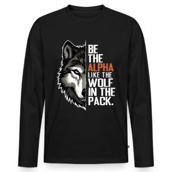 Wolf Wolves Funny Sayings Wolf Pack Animals - Men's Premium Organic Long Sleeve Shirt - black - Front - Nico (187cm)