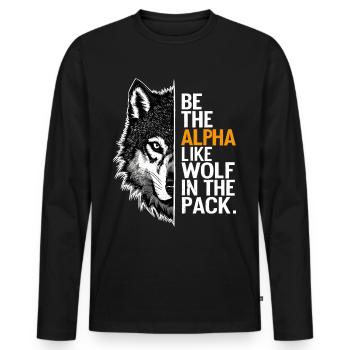 Wolf Wolves Funny Sayings Wolf Pack Animals - Men's Premium Organic Long Sleeve Shirt - black - Front - Nico (187cm)