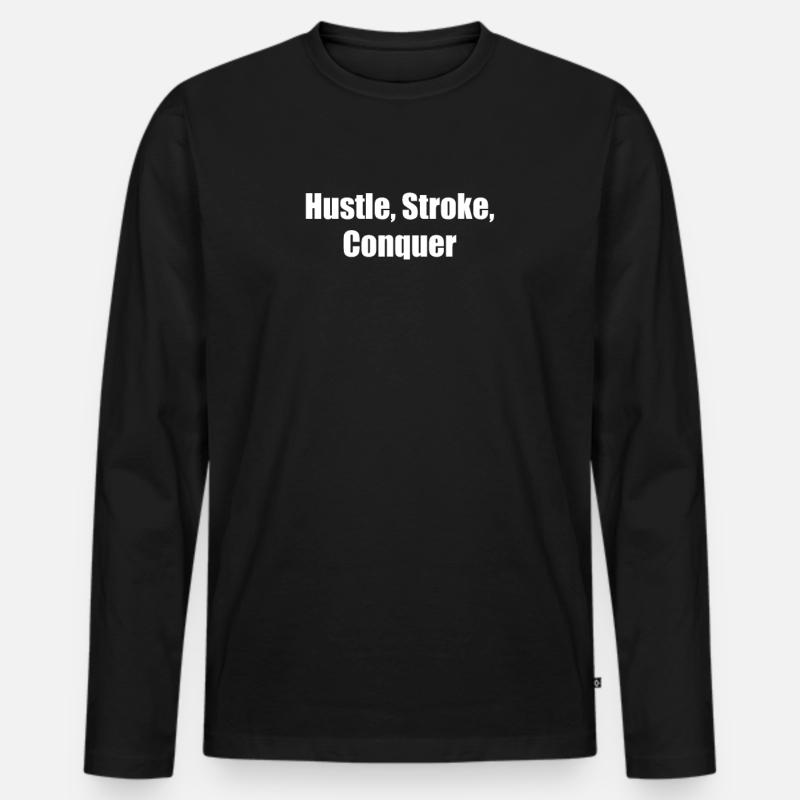 Billiards - Hustle, Stroke, Conquer - Men's Premium Organic Long Sleeve Shirt - black