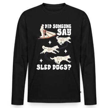 Sledding Sled dogs - Men's Premium Organic Long Sleeve Shirt - black - Front - Nico (187cm)
