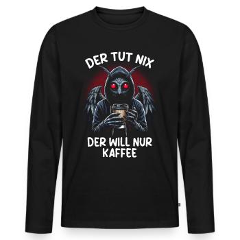 Il ne fait rien, il veut juste du café - T-shirt manches longues Premium bio Homme - noir - Devant - Nico (187cm)