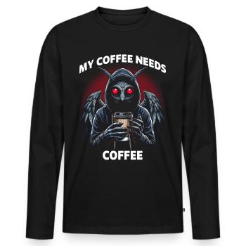 My Coffee Needs Coffee - Men's Premium Organic Long Sleeve Shirt - black - Front - Nico (187cm)