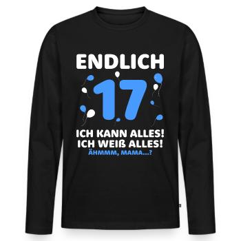 Endlich 17 Ich Kann Alles Ich Weiß Alles - Männer Premium Bio Langarmshirt - Schwarz - Vorne - Nico (187cm)