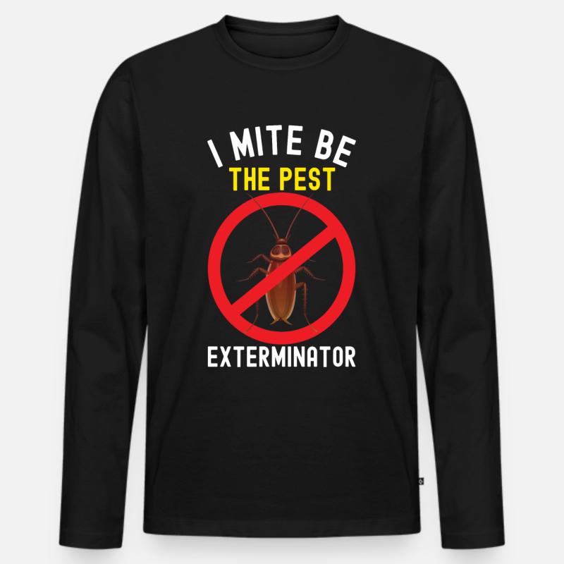 Pest Control Exterminator - Men's Premium Organic Long Sleeve Shirt - black