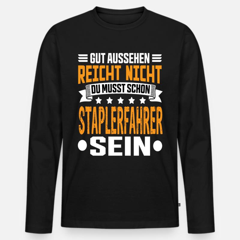 Staplerfahrer Stapler Gabelstapler Staplerfahrerin - Männer Premium Bio Langarmshirt - Schwarz