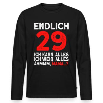 Finally 29 I can do everything I know everything - Men's Premium Organic Long Sleeve Shirt - black - Front - Nico (187cm)
