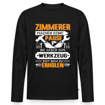 Zimmerer Machen Keine Pause - Männer Premium Bio Langarmshirt - Schwarz - Vorne - Nico (187cm)