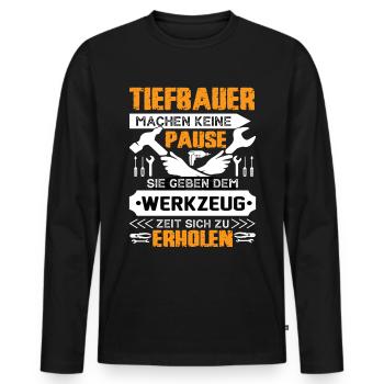 Tiefbauer Machen Keine Pause - Männer Premium Bio Langarmshirt - Schwarz - Vorne - Nico (187cm)