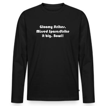 Bowling - Frappes sombres, pièces de rechange manquéesStrike it - T-shirt manches longues Premium bio Homme - noir - Devant - Nico (187cm)