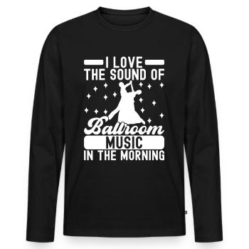 Ballsaal Tanz Ballsaaltänzer Gesellschaftstänzer - Männer Premium Bio Langarmshirt - Schwarz - Vorne - Nico (187cm)