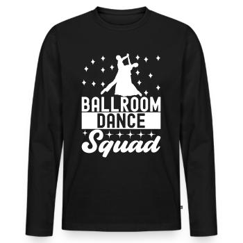 Ballsaal Tanz Ballsaaltänzer Gesellschaftstänzer - Männer Premium Bio Langarmshirt - Schwarz - Vorne - Nico (187cm)