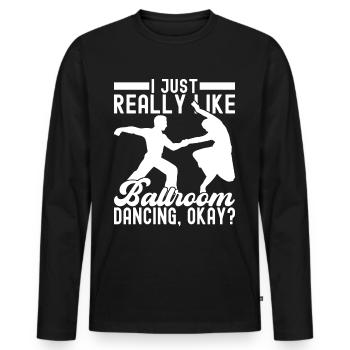 Ballsaal Tanz Ballsaaltänzer Gesellschaftstänzer - Männer Premium Bio Langarmshirt - Schwarz - Vorne - Nico (187cm)