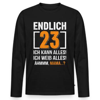 Enfin 23 je peux tout faire, je sais tout - T-shirt manches longues Premium bio Homme - noir - Devant - Nico (187cm)