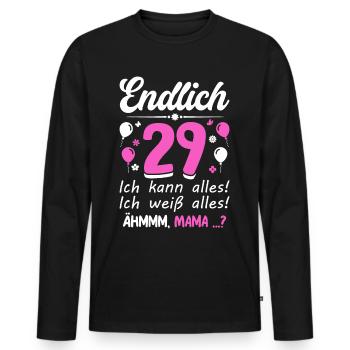 29 Geburtstag Ich Kann Alles Ich Weiß Alles - Männer Premium Bio Langarmshirt - Schwarz - Vorne - Nico (187cm)