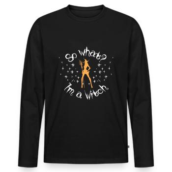 Also what I'm a Witch Halloween - Männer Premium Bio Langarmshirt - Schwarz - Vorne - Nico (187cm)