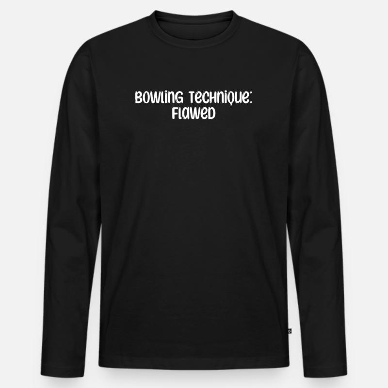 Bowling - Bowling Technique: Flawed - Männer Premium Bio Langarmshirt - Schwarz