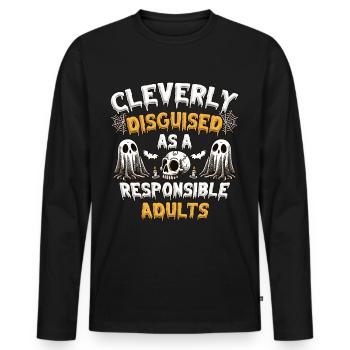 Cleverly Disguised As A Responsible Adults - Men's Premium Organic Long Sleeve Shirt - black - Front - Nico (187cm)