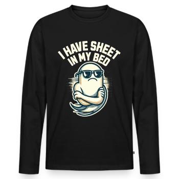 Funny ghost saying i have sheet in my bed - Men's Premium Organic Long Sleeve Shirt - black - Front - Nico (187cm)