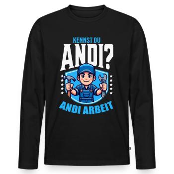 Handwerker Andi Arbeit Geschenk Sprüche Lustig - Männer Premium Bio Langarmshirt - Schwarz - Vorne - Nico (187cm)
