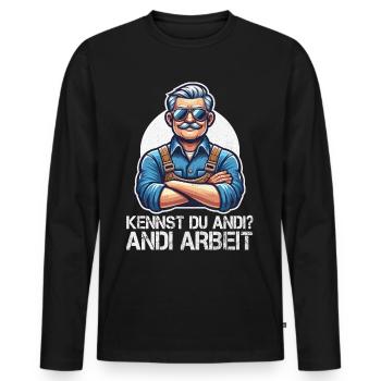 Handwerker Andi Arbeit Geschenk Sprüche Lustig - Männer Premium Bio Langarmshirt - Schwarz - Vorne - Nico (187cm)