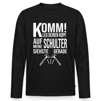 Lustiger Heimwerker Handwerker Spruch - Männer Premium Bio Langarmshirt - Schwarz - Vorne - Nico (187cm)