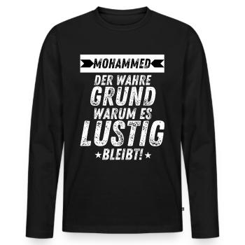 Mohammed Vorname Der Wahre Grund Lustig Party - Männer Premium Bio Langarmshirt - Schwarz - Vorne - Nico (187cm)