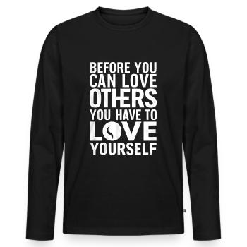 Avant de pouvoir aimer les autres, il faut aimer - T-shirt manches longues Premium bio Homme - noir - Devant - Nico (187cm)
