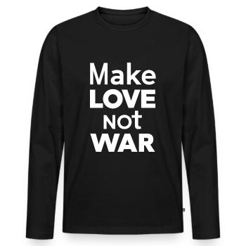 Make love not war - Men's Premium Organic Long Sleeve Shirt - black - Front - Nico (187cm)